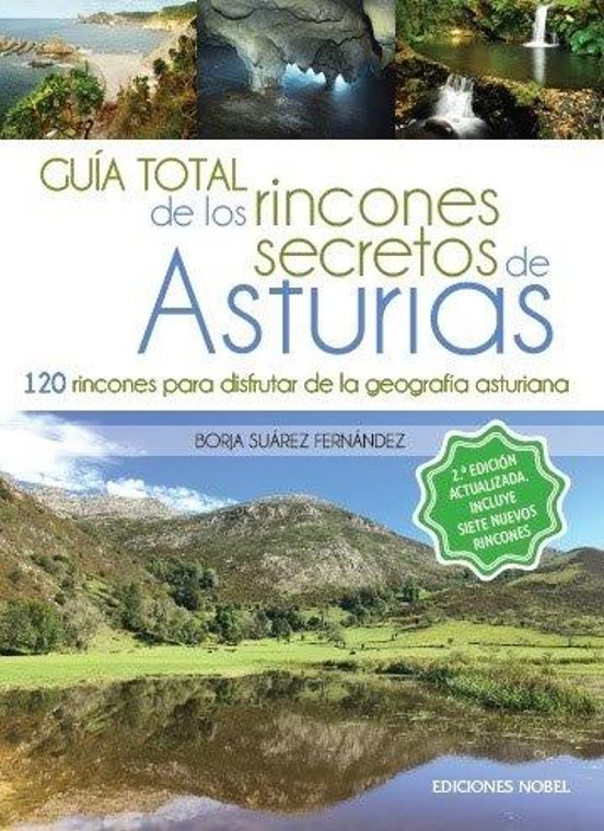Guía Total De Los Rincones Secretos De Asturias