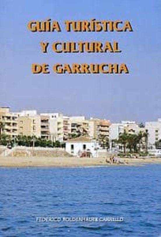 Guía Turística Y Cultural De Garrucha