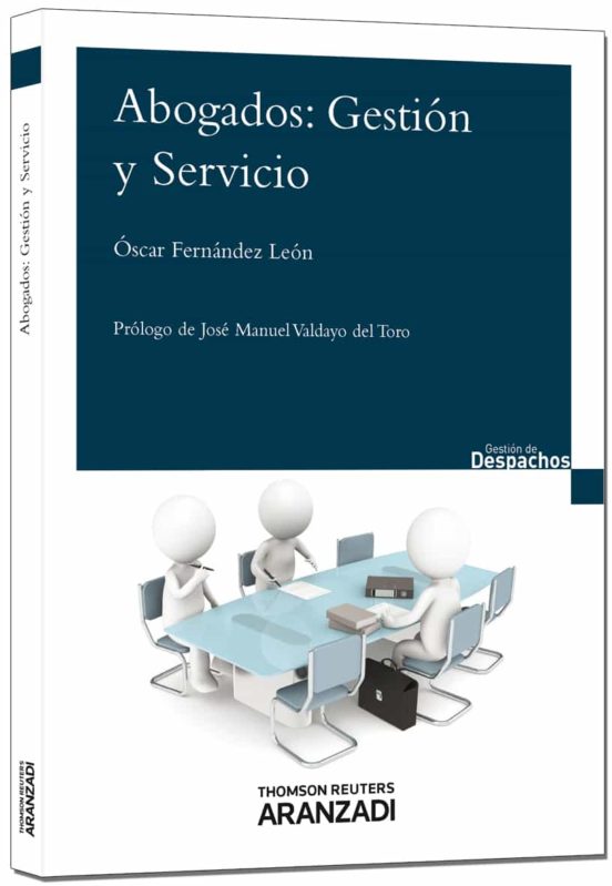 Abogados: Gestión Y Servicio