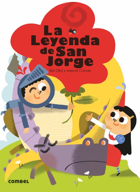 La Leyenda De San Jorge ¡que Te Cuento!