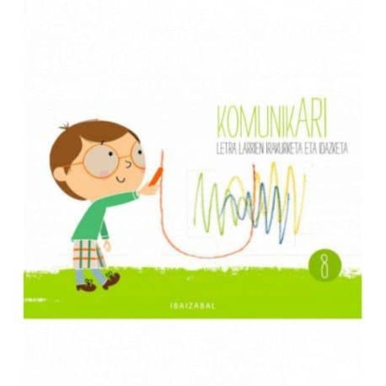 Haur Hezkuntza Komunikari 8. Educacion Infantil Koadernoa Ed. 2018