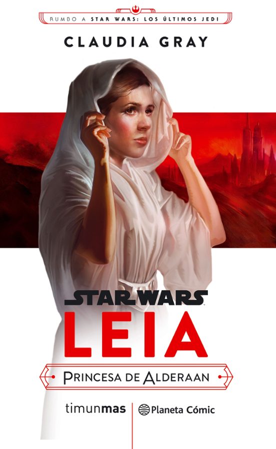 Star Wars Episodio VIII Leia Princesa De Alderaan
