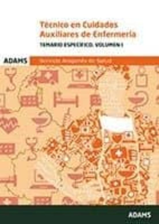 Tecnicos En Cuidados Auxiliares De Enfermeria Temario Espeficio Volume