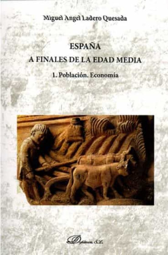 España A Finales De La Edad Media : Poblacion. Economia