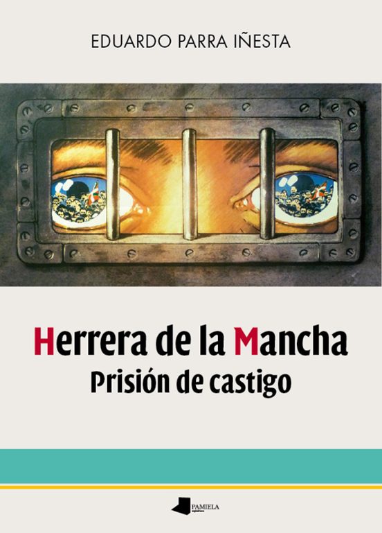 Herrera De La Mancha. Prisiãn De Castigo