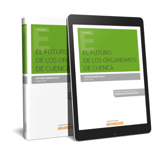 El Futuro De Los Organismos De Cuenca