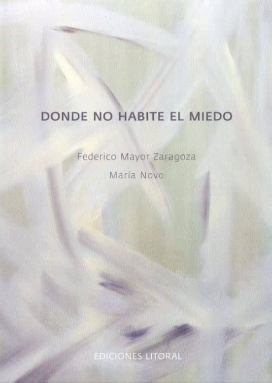 Donde no Habite el Miedo