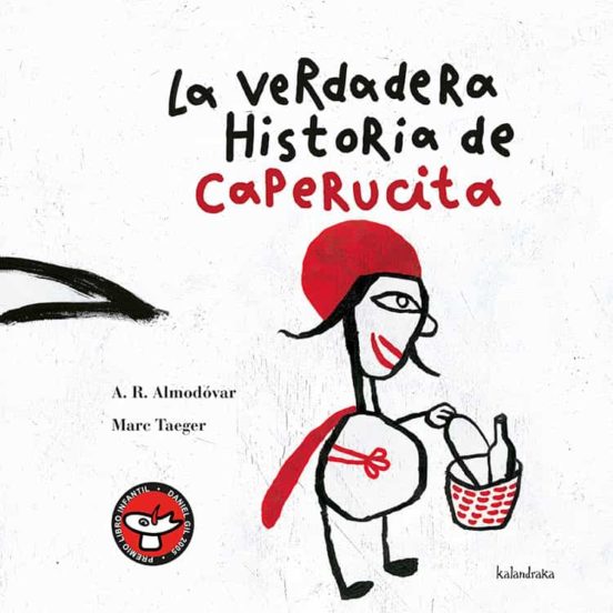 La Verdadera Historia De Caperucita