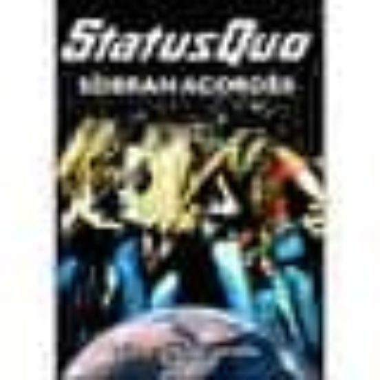 Status Quo: Sobran Acordes