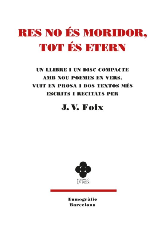 Res No Es Moridor Tot Es Etern