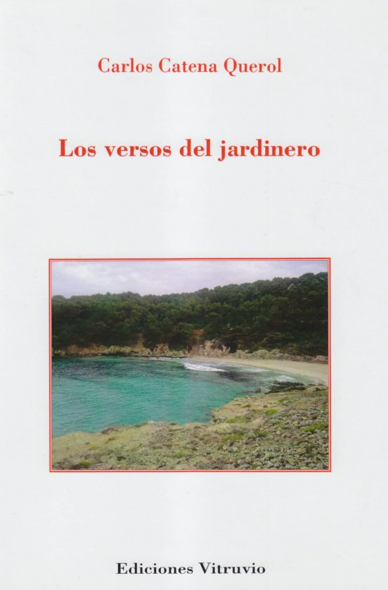 Los Versos Del Jardinero