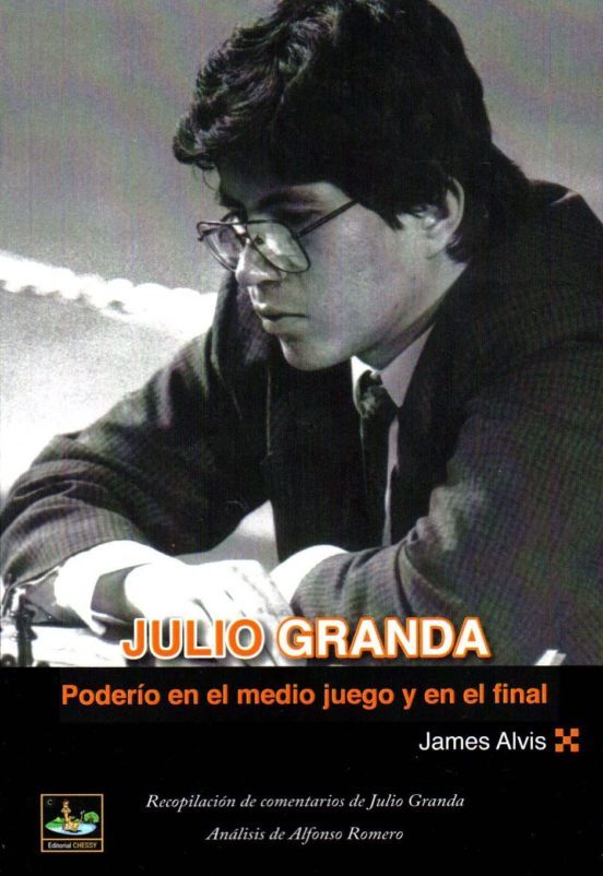 Julio Granda: Poderio En Le Medio Juego Y En El Final