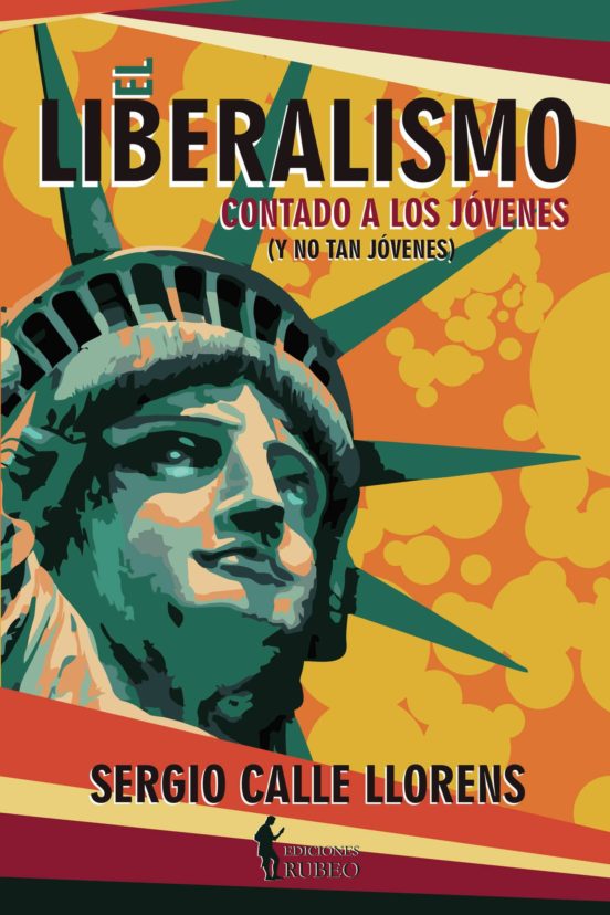 El Liberalismo Contado A Los Jóvenes