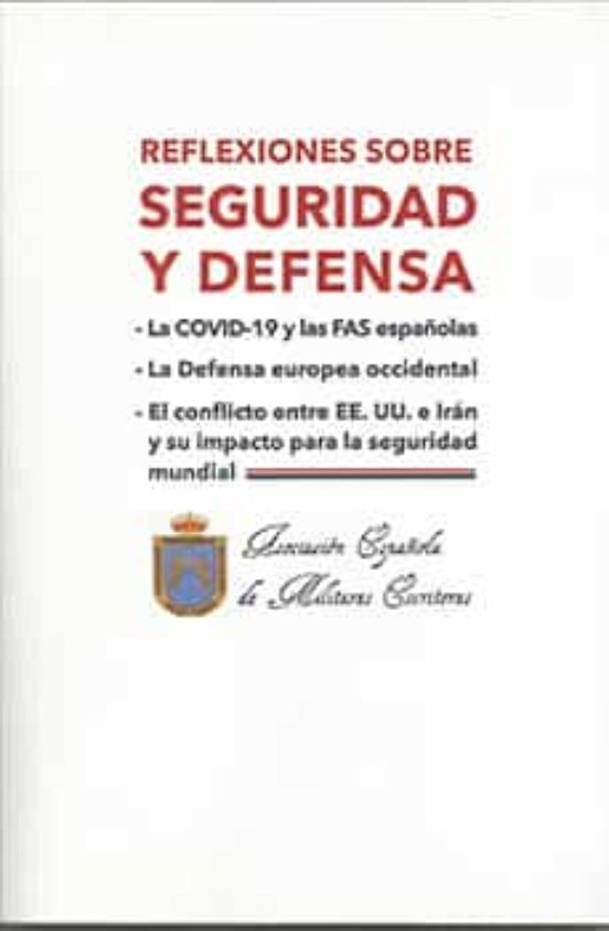 Reflexiones Sobre Seguridad Y Defensa
