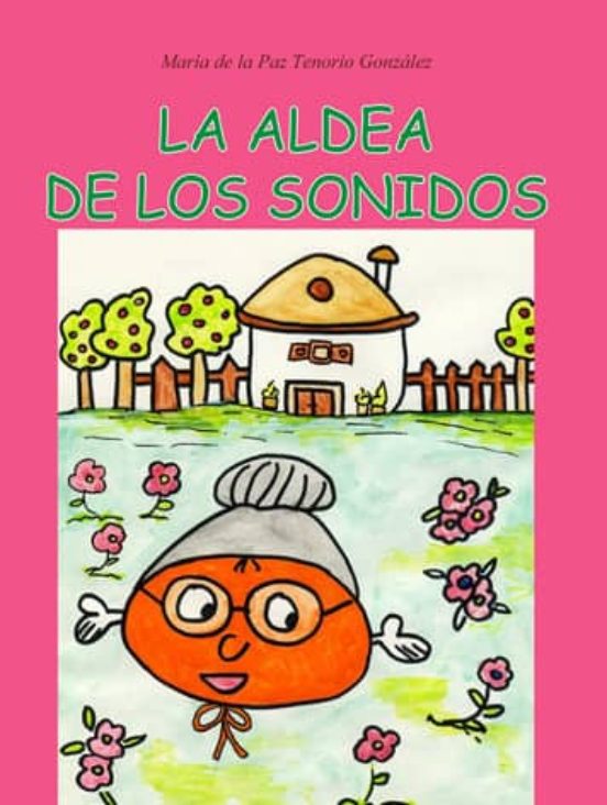 La Aldea De Los Sonidos