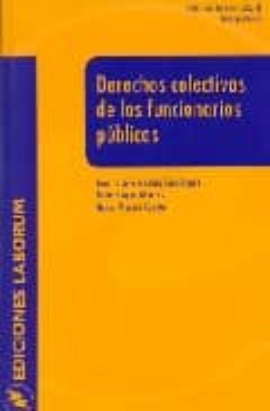 Derechos Colectivos De Los Funcionarios Publicos