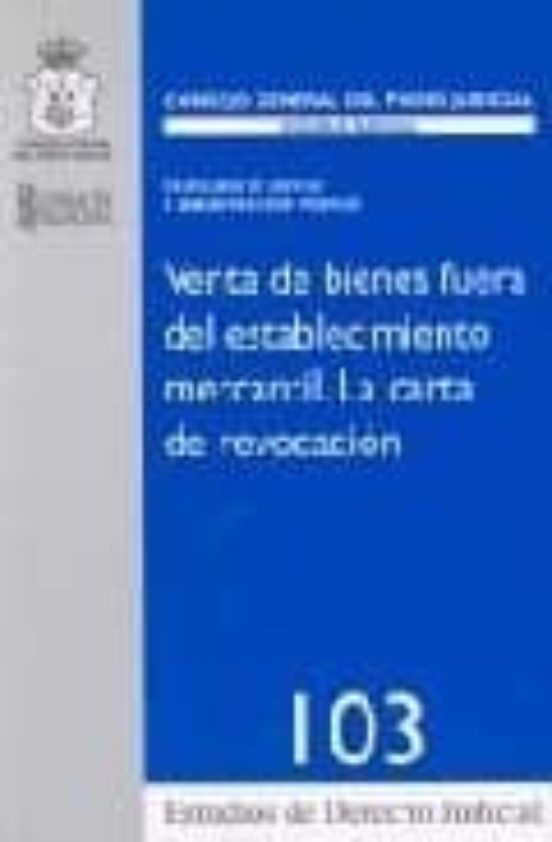 Venta De Bienes Fuera Del Establecimiento Mercantil. La Carta De Revoc