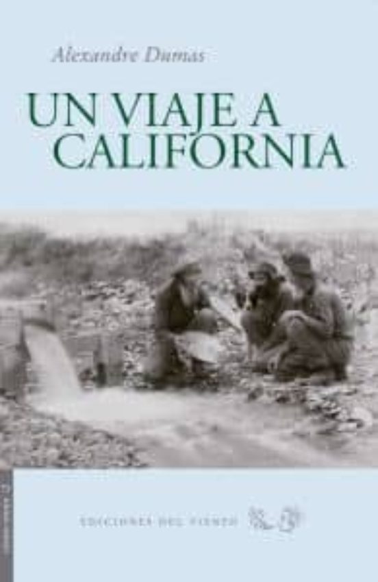 Un Viaje A California