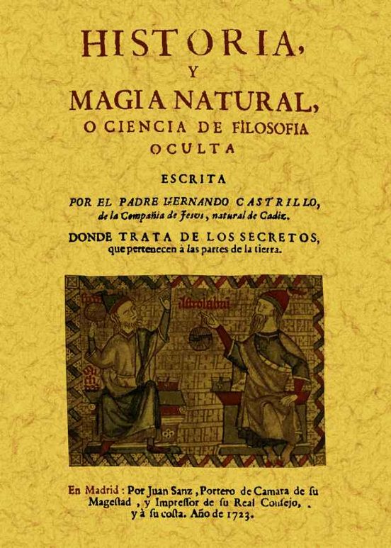 Historia Y Magia Natural O Ciencia De La Filosofia Oculta