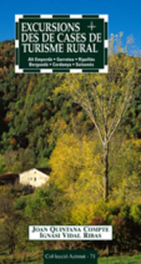 Excursions Des De Cases De Turisme Rural