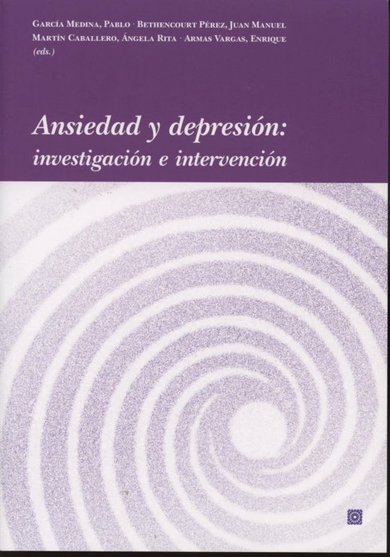 Ansiedad y Depresion: Investigacion e Intervencion