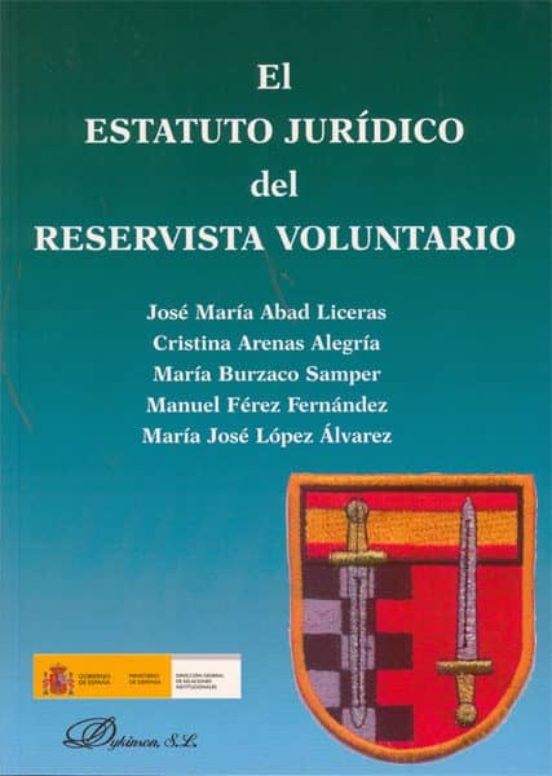 El Estatuto Jurídico Del Reservista Voluntario