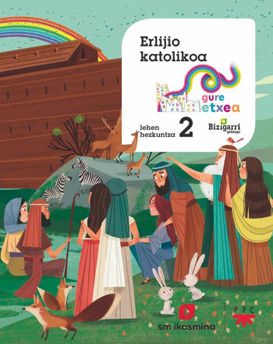 Erlijio Katolikoa 2º Lh Gure Etxea Proyecto Mas Savia
