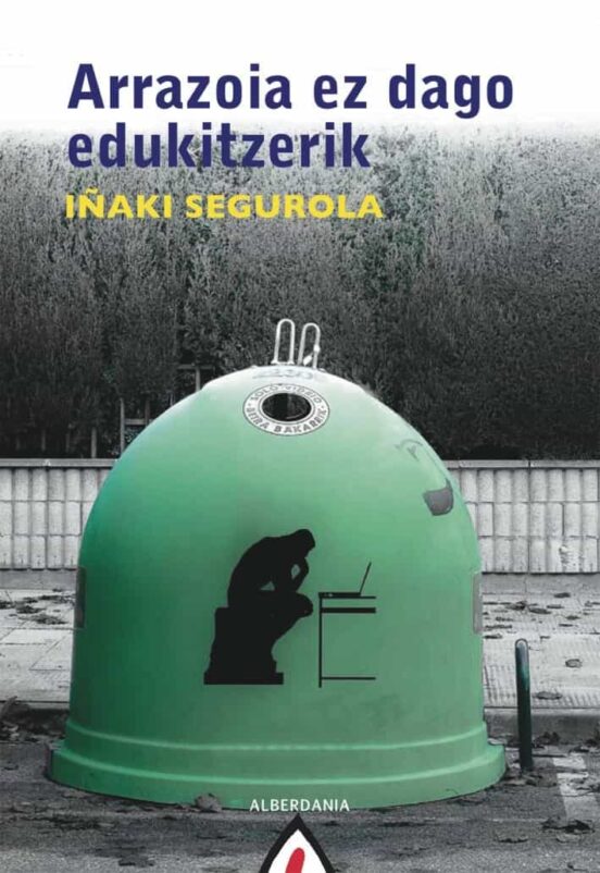 Arrazoia Ez Dago Edukitzerik