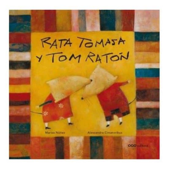Rata Tomasa Y Tom Ratón