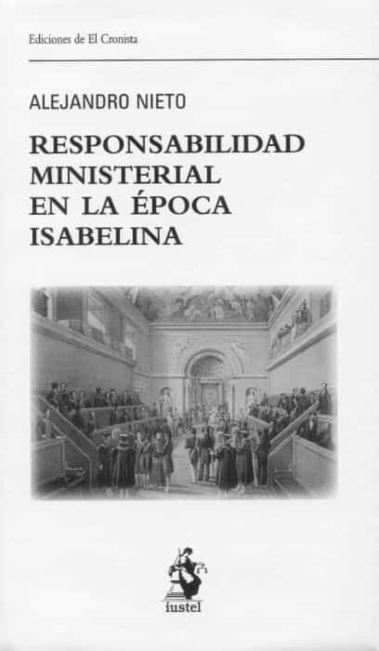 Responsabilidad Ministerial En La Época Isabelina