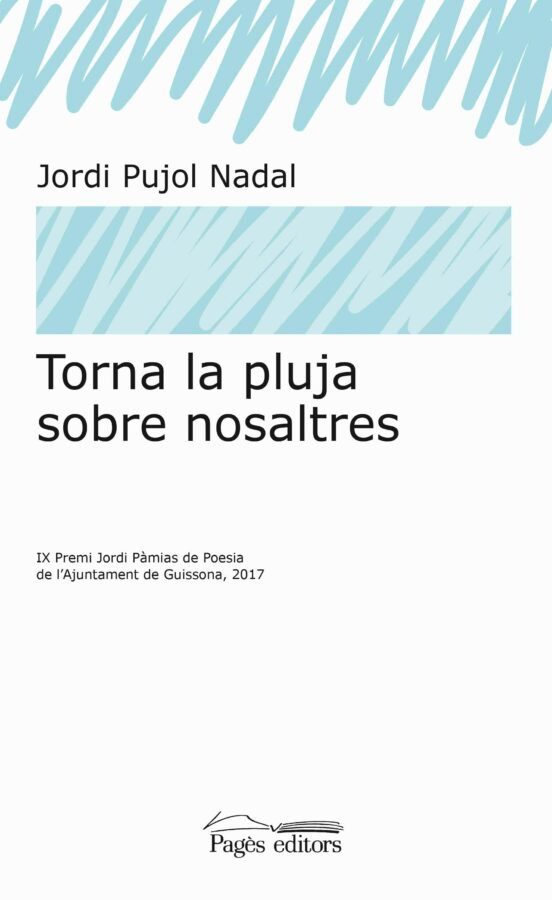 Torna La Pluja Sobre Nosaltres