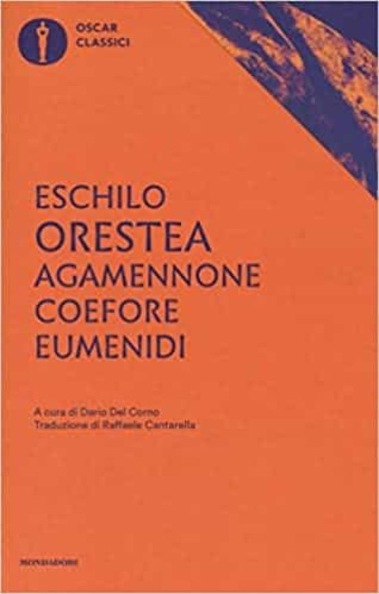 Agamennone-coefore-eumenidi. Ediz. Critica