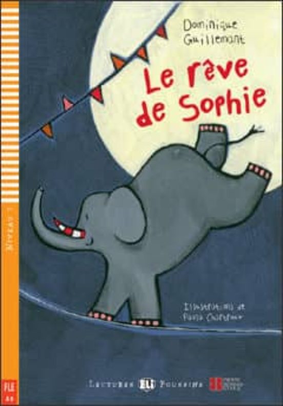 Le Rêve De Sophie + Cd