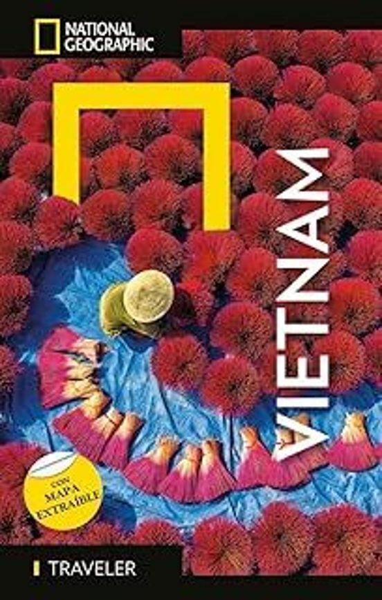 Vietnam 2025 - Guía National Geographic Traveler