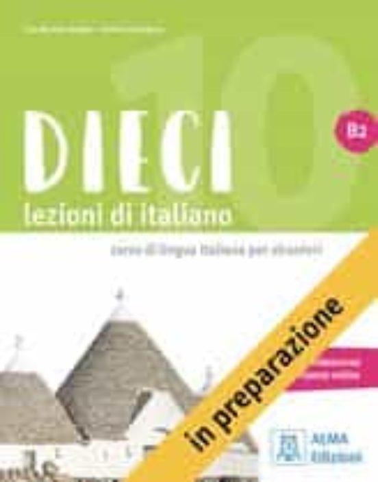 Dieci B2. Alumno + EBook + EBook