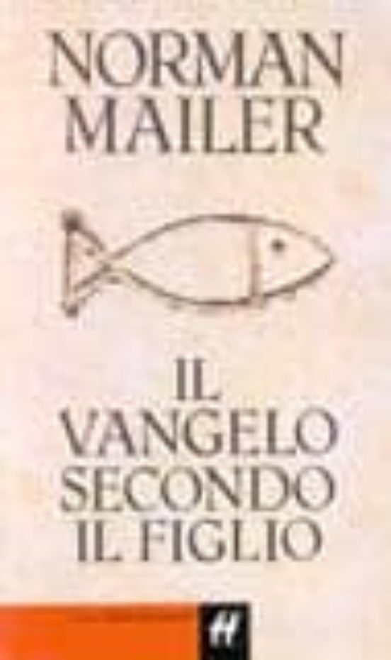 Il Vangelo Secondo Il Figlio