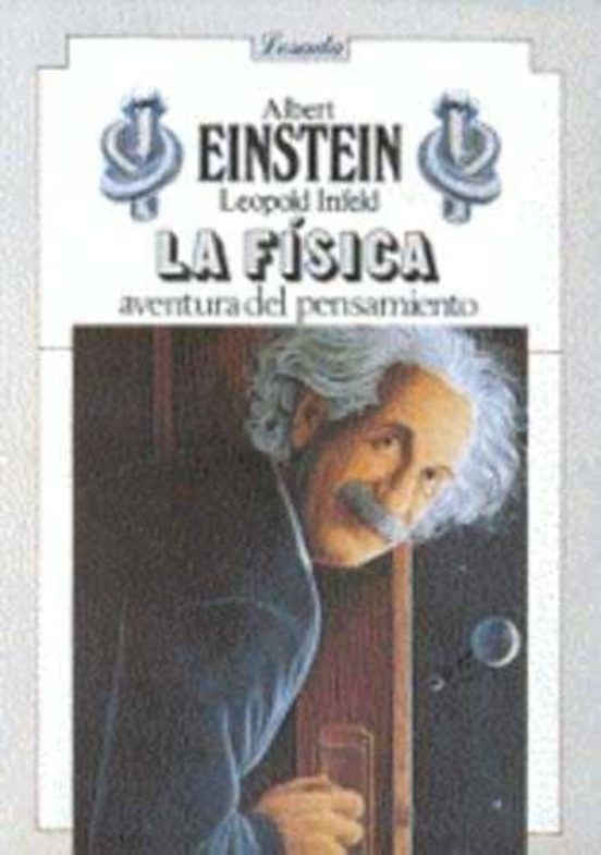 La Fisica Aventura Del Pensamiento