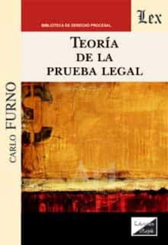 Teoria De La Prueba Legal