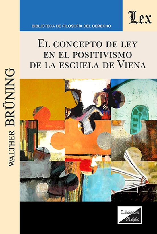El Concepto De Ley En El Positivismo De La Escuela De Viena