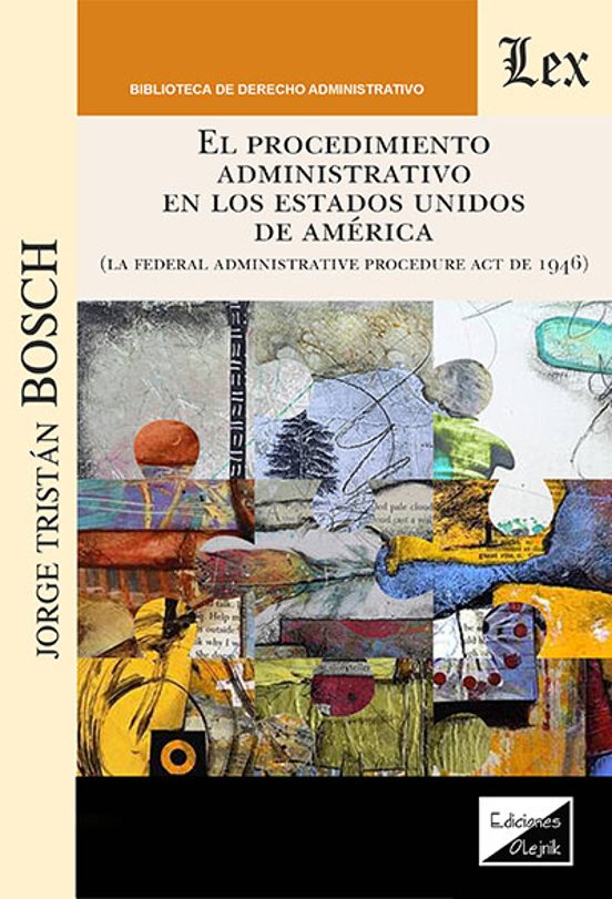 El Procedimiento Administrativo En Los Estados Unidos De America