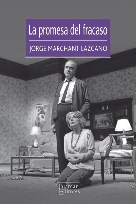 La Promesa Del Fracaso