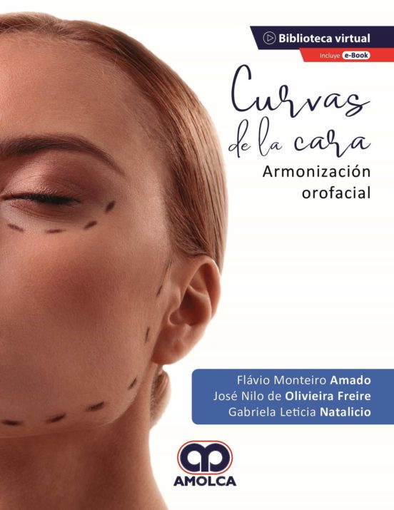 Curvas De La Cara. Armonización Orofacial + Ebook