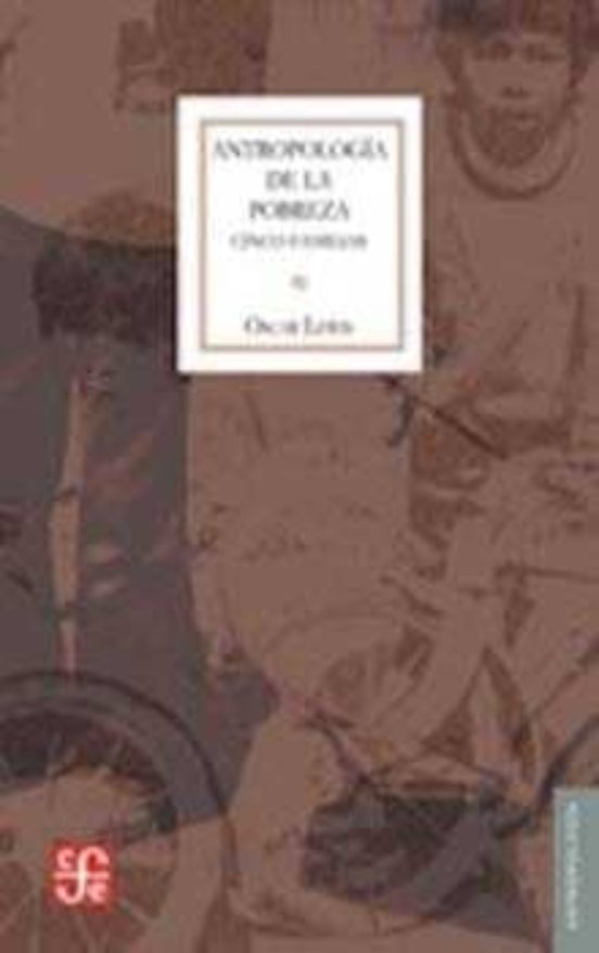 Antropologia De La Pobreza