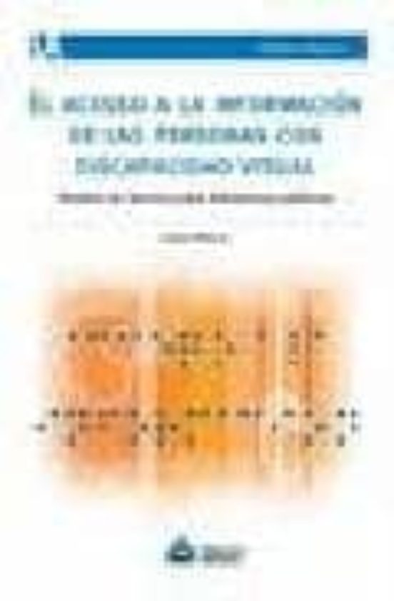 Acceso A La Informacion De Las Personas Con Discapacidad Visual
