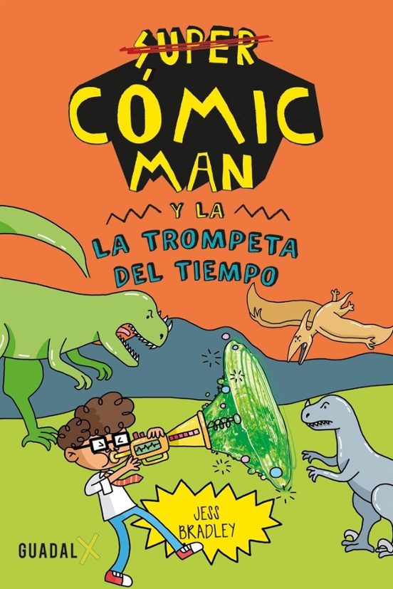 Super Cómic Man 4 La Trompeta Del Tiempo