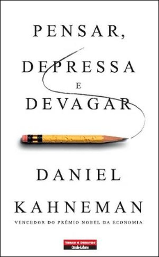 Pensar Depressa E Devagar