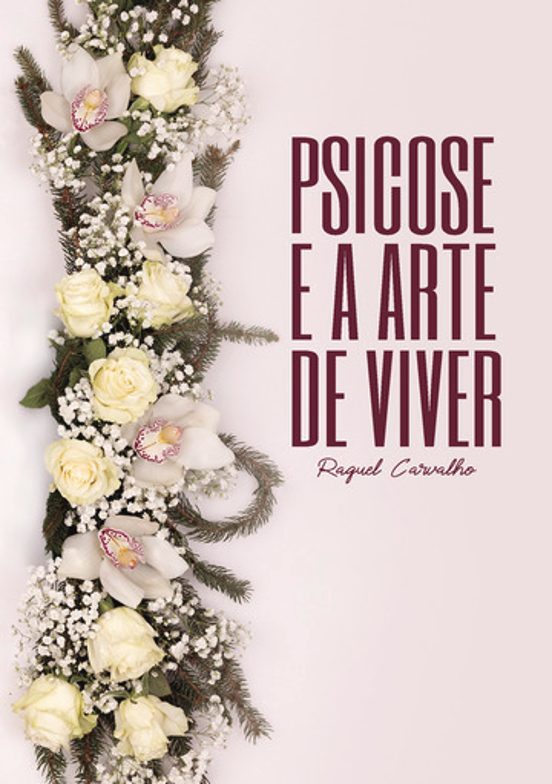 Psicose e a Arte de Viver