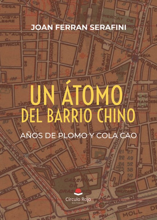 Un Átomo del Barrio Chino