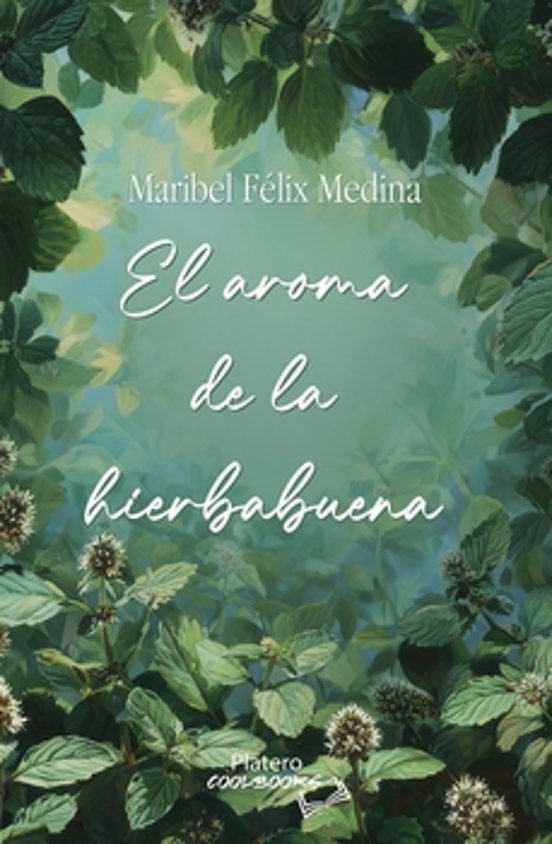El Aroma De La Hierbabuena