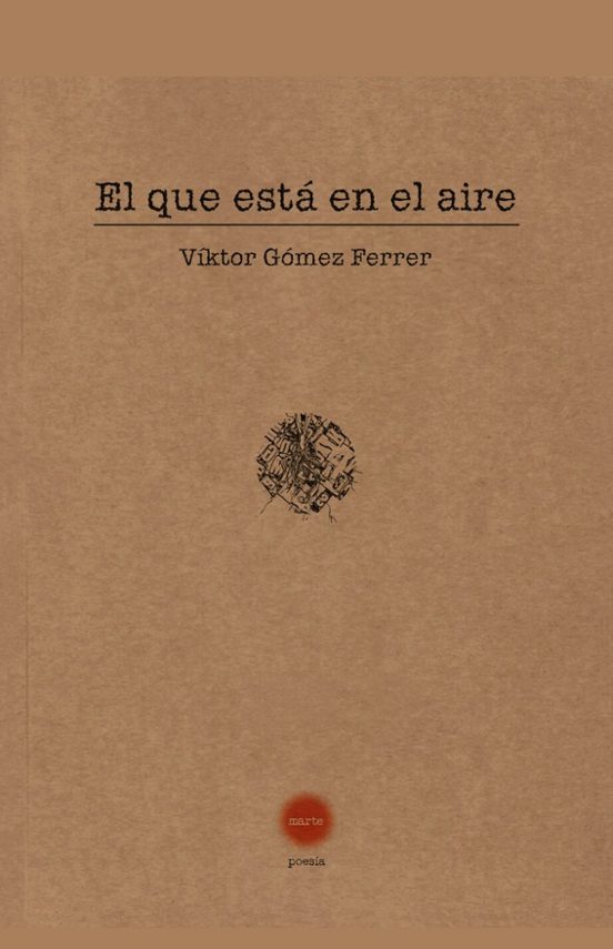 El que está en el aire